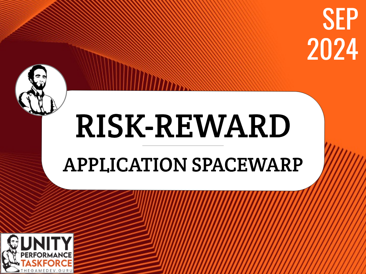 2024.09 - Risk-Reward of AppSw (Application SpaceWarp)