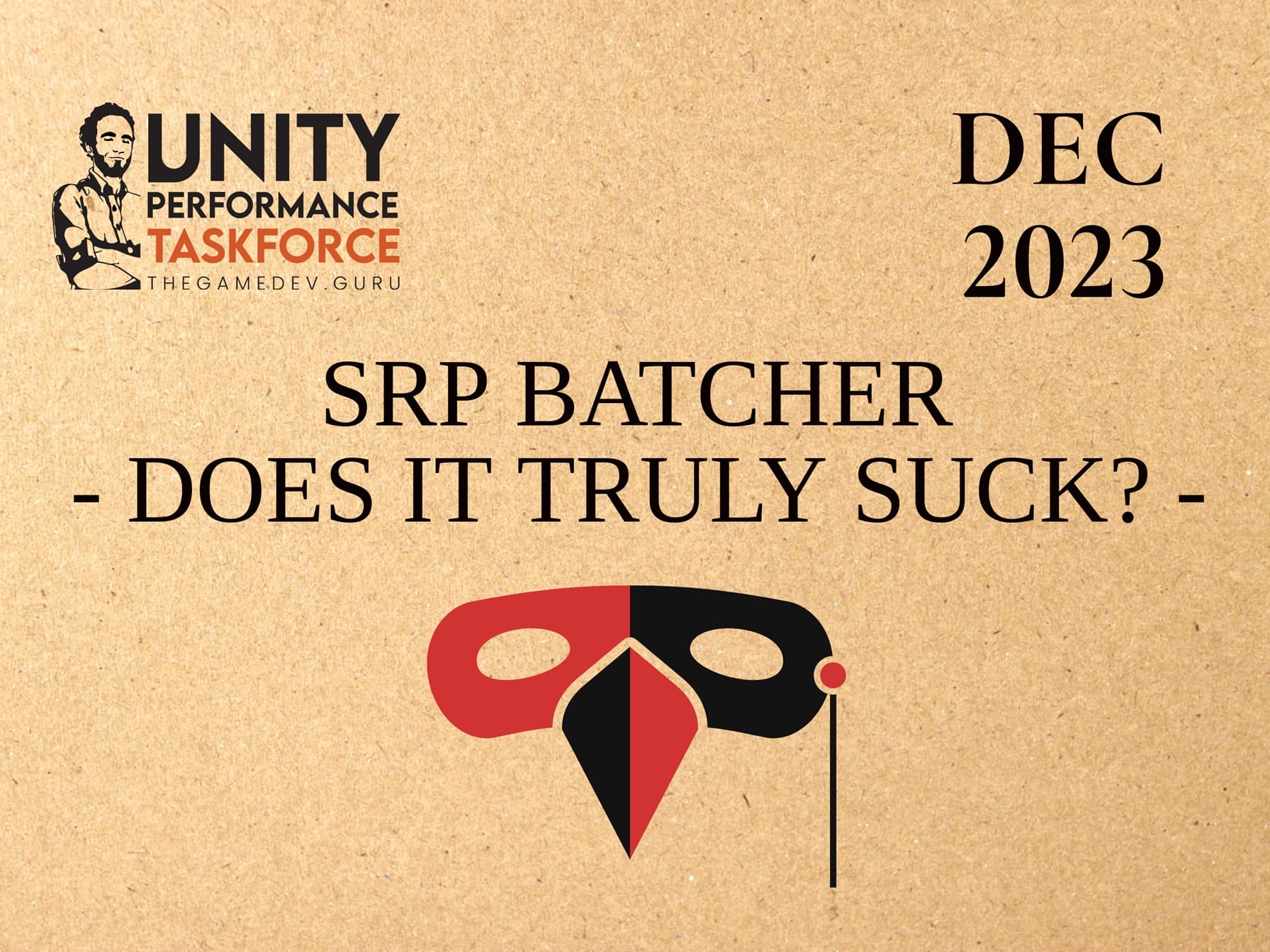 2023.12 - SRP Batcher - Does it Truly Suck?