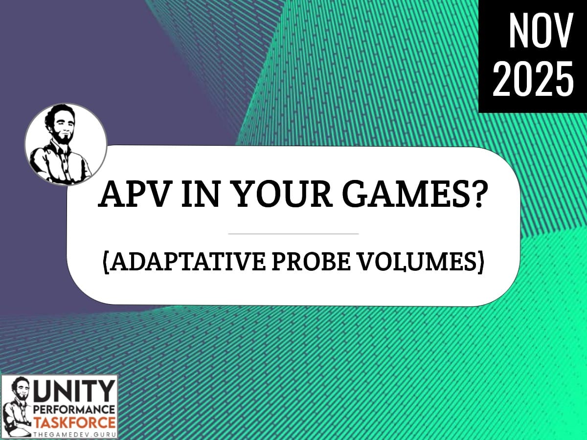 2025.11 - APV in Your Game? (Adaptative Probe Volumes)